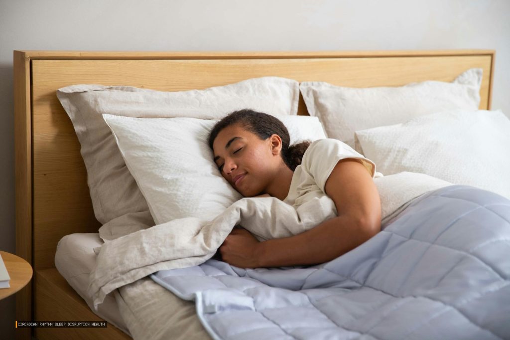 Circadian Rhythm Sleep Disruption Health