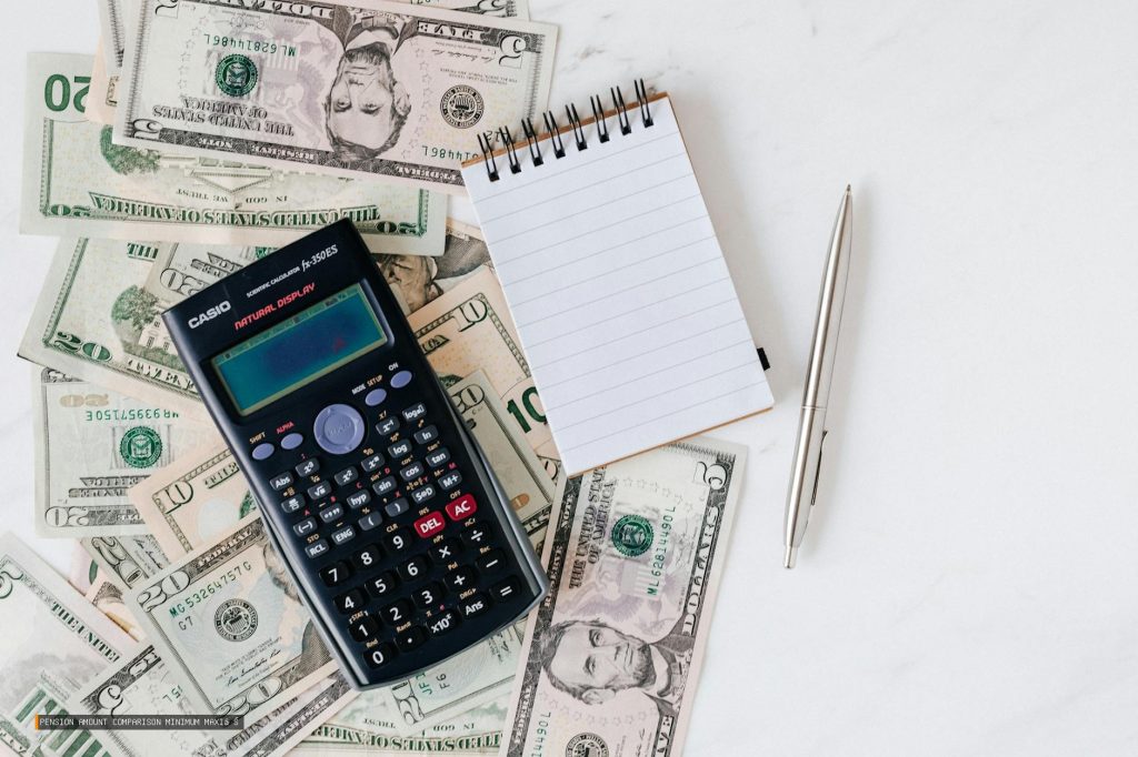 Pension Amount Comparison Minimum Maximum
