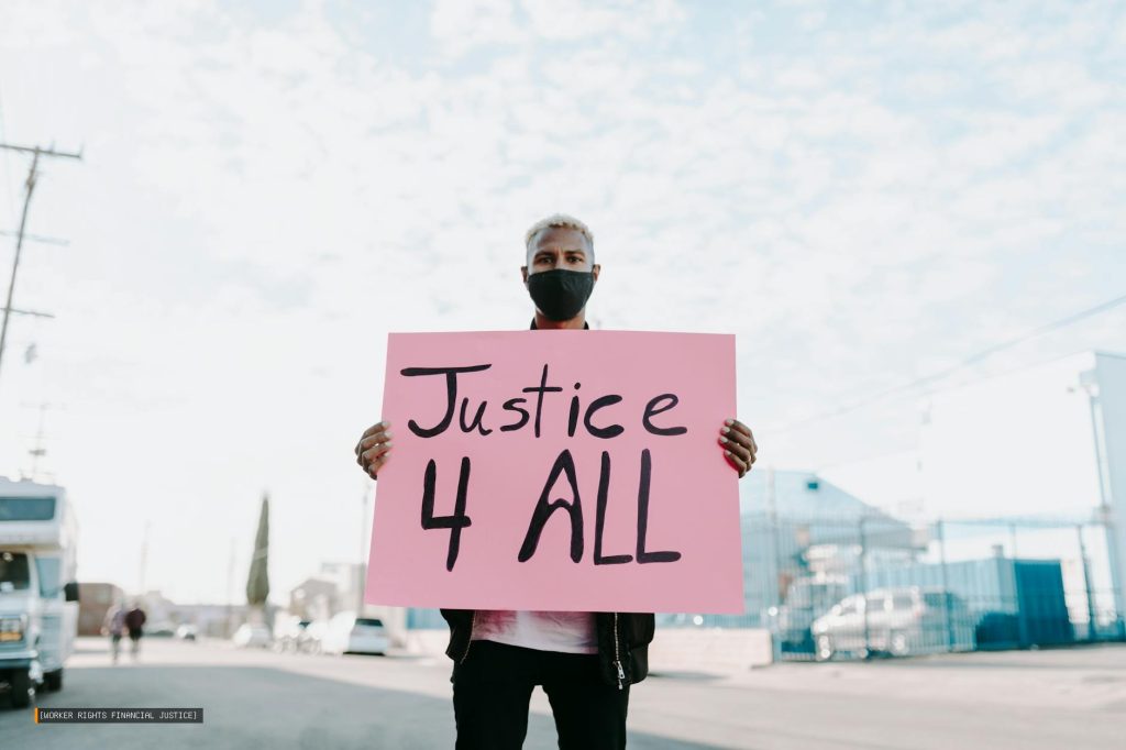 {worker Rights Financial Justice}